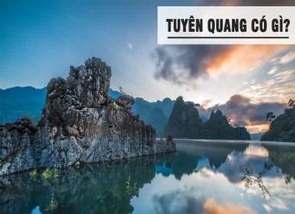 Du lịch Tuyên Quang - Khám phá những địa điểm độc đáo