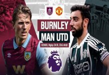 Nhận định trận Burnley vs MU