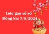 Loto gan xổ số Đồng Nai 7/8/2024 hôm nay