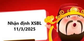 Nhận định XSBL 11/3/2025