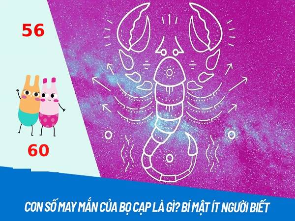 Bật mí con số may mắn cung Bọ Cạp ngày 4/3/2025