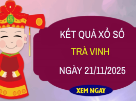 Dự đoán xổ số Trà Vinh ngày 21/11/2025 - Tham khảo XSTV thứ 6